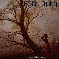 Ethir Anduin : Wait a Silent Vortex